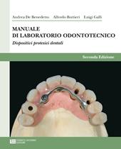 Manuale di laboratorio odontotecnico.