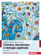 Chimica, biochimica e biologia applicata. Con e-book