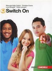 Switch on. Starter-Extra book 3. Con CD Audio. Con espansione online