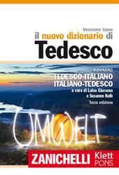 Il nuovo dizionario di tedesco. Dizionario tedesco-italiano italiano-tedesco. Plus digitale. Con Contenuto digitale (fornito elettronicamente)