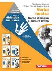 Verba nostra. Corso di lingua e cultura latina. Idee per imparare.