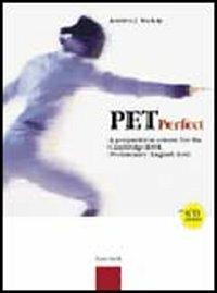 Pet perfect. A preparation course for the Cambridge ESOL. Preliminary English Test. Student's book. Con CD Audio - Andrea J. McKay - Libro Zanichelli 2005 | Libraccio.it