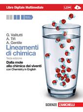 Lineamenti di chimica. Dalla mole alla chimica dei viventi. Con Chemistry in english. Con DVD-ROM. Con espansione online