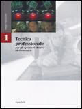 Tecnica professionale per gli operatori elettrici ed elettronici. Vol. 1 - Filippo Paternoster - Libro Zanichelli 1999 | Libraccio.it