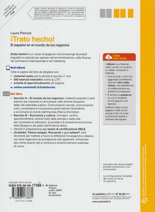 ¡Trato hecho! El español en el mundo de los negocios. Ediz. bilingue. Con espansione online - Laura Pierozzi - Libro Zanichelli 2013 | Libraccio.it