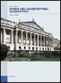 Storia dell'architettura occidentale - David Watkin - Libro Zanichelli 2007 | Libraccio.it