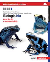 Biologia.blu. Ambiente e sostenibilità. Frontiere della scienza. Con Biology in English. Con espansione online