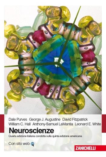 Neuroscienze. Con e-book  - Libro Zanichelli 2013 | Libraccio.it
