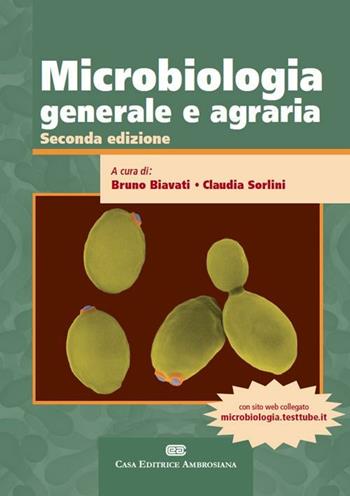 Microbiologia generale e agraria. (fornito elettronicamente)  - Libro CEA 2012 | Libraccio.it