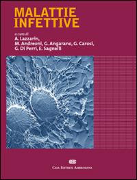 Malattie infettive - Adriano Lazzarin - Libro CEA 2008 | Libraccio.it