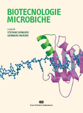 Biotecnologie microbiche - Stefano Donadio - Libro CEA 2008 | Libraccio.it