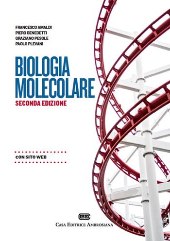 Biologia molecolare. (fornito elettronicamente)  - Libro CEA 2014 | Libraccio.it