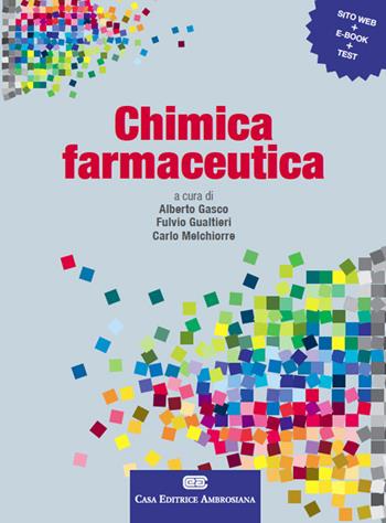 Chimica farmaceutica. Con Contenuto digitale (fornito elettronicamente) - Fulvio Gualtieri, Carlo Melchiorre - Libro CEA 2015 | Libraccio.it