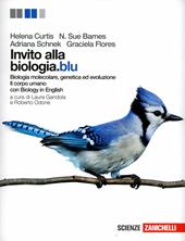 Invito alla biologia.blu. Biologia molecolare, genetica, evoluzione-Corpo umano. Con espansione online