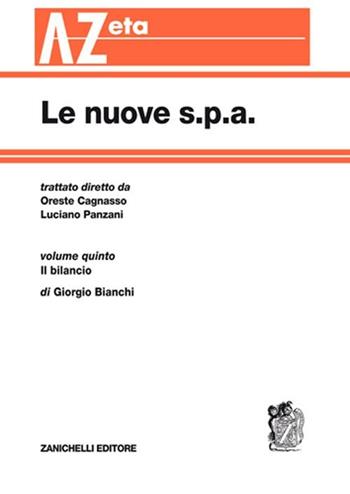 Le nuove s.p.a.. Vol. 5: Il bilancio - Giorgio Bianchi - Libro Zanichelli 2012, AZeta | Libraccio.it