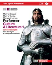 Performer. Culture and literature. Con DVD-ROM. Con espansione online. Vol. 1: From the Origins to the Nighteenth Century.