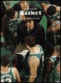 Basket - Ettore Messina - Libro Zanichelli 2005 | Libraccio.it