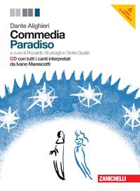 Commedia. Con CD Audio. Vol. 3: Paradiso - Dante Alighieri - Libro Zanichelli 2012 | Libraccio.it