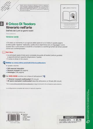 Il Cricco di Teodoro. Itinerario nell'arte. Ediz. verde. Con espansione online. Vol. 3: Dall'età dei Lumi ai giorni nostri. - Giorgio Cricco, Francesco Paolo Di Teodoro - Libro Zanichelli 2012 | Libraccio.it