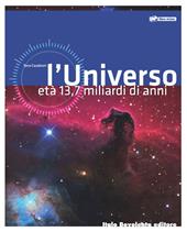 L'universo. Età 13,7 miliardi di anni. Con espansione online