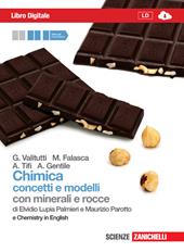 Chimica. Concetti e modelli. Con minerali e rocce. Con Chemistry in english. Con espansione online