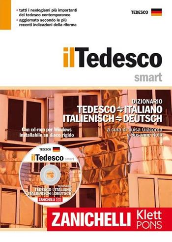 Il tedesco smart. Dizionario tedesco-italiano, Italienisch-Deutsch. Ediz. bilingue. Con CD-ROM  - Libro Zanichelli 2011, I dizionari minori | Libraccio.it