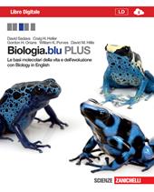 Biologia.blu. Plus. Le basi molecolari della vita e dell'evoluzione. Con espansione online