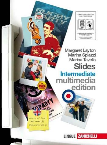 Slides intermediate. Fascicolo ponte. Per le Scuole superiori. Con CD Audio. Con CD-ROM. Vol. 3 - Margaret Layton, Marina Spiazzi, Marina Tavella - Libro Zanichelli 2010 | Libraccio.it