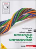 Fisica: lezioni e problemi. Termodinamica, onde, elettromagnetismo. Con espansione online