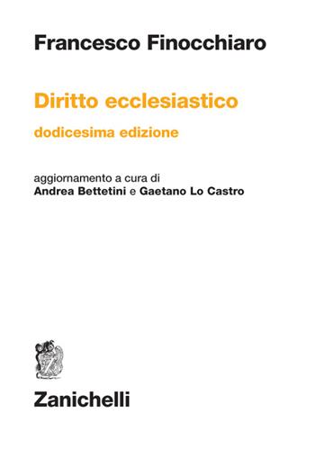 Diritto ecclesiastico - Francesco Finocchiaro - Libro Zanichelli 2015 | Libraccio.it