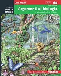 Corso di scienze naturali. Argomenti di biologia. Con espansione online - Andrea Pizzirani, Marcella Di Stefano, Simona Pederzoli - Libro Bovolenta 2011 | Libraccio.it