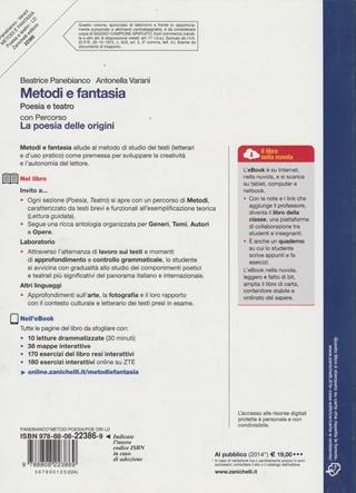 Metodi e fantasia. Poesia e teatro-La poesia delle origini. Con Contenuto digitale (fornito elettronicamente) - Beatrice Panebianco, Antonella Varani - Libro Zanichelli 2010 | Libraccio.it