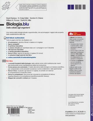 Biologia. Blu. Dalle cellule agli organismi. Con espansione online. - David Sadava, Craig H. Heller, Gordon H. Orians - Libro Zanichelli 2011 | Libraccio.it