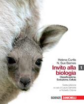 Invito alla biologia. Con CD-ROM. Con espansione online. Vol. 1: Classificazione, evoluzione, la cellula.