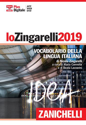 Lo Zingarelli 2019. Vocabolario della lingua italiana. Plus digitale. Con DVD-ROM. (fornito elettronicamente) - Nicola Zingarelli - Libro Zanichelli 2018, I grandi dizionari | Libraccio.it
