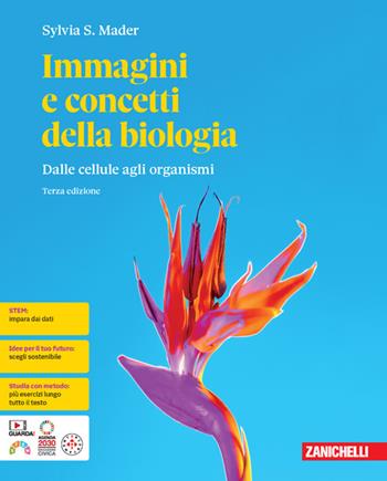 Immagini e concetti della biologia. Dalle cellule agli organismi. Con espansione online - Sylvia S. Mader - Libro Zanichelli 2024 | Libraccio.it