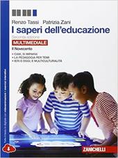 I saperi dell'educazione. Il Novecento. Con e-book. Con espansione online