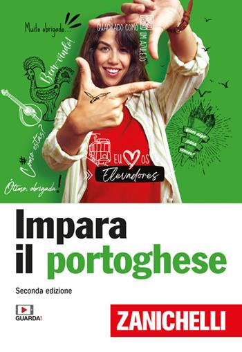 Impara il portoghese  - Libro Zanichelli 2023, Lingua in pratica | Libraccio.it