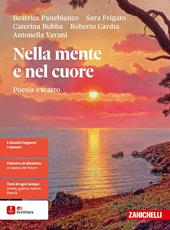 Nella mente e nel cuore. Poesia e teatro.