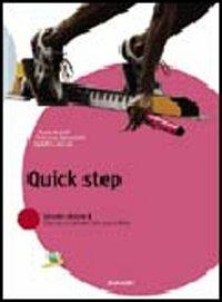 Quick step. Per la Scuola media - Mario Andolfi, Francesca Giovannini, Espedito Laterza - Libro Zanichelli 2004 | Libraccio.it