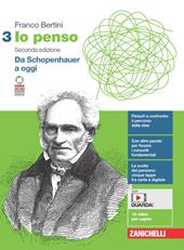 Io penso. Con e-book. Con espansione online. Vol. 3: Da Schopenhauer a oggi