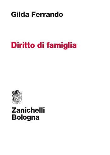 Diritto di famiglia - Gilda Ferrando - Libro Zanichelli 2013 | Libraccio.it