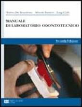 Manuale di laboratorio odontotecnico. Per gli Ist. professionali per l'industria e l'artigianato. Con espansione online