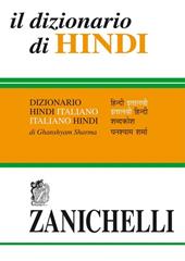 Il dizionario di hindi. Dizionario hindi-italiano, italiano-hindi