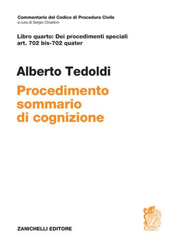 ART. 702 bis-702 quater - Alberto M. Tedoldi - Libro Zanichelli 2016, Commentario Codice di procedura civile | Libraccio.it