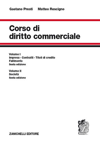 Diritto commerciale - Gaetano Presti, Matteo Rescigno - Libro Zanichelli 2013 | Libraccio.it