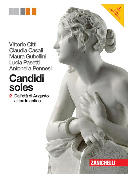 Citti, Casali, Gubellini, Pasetti, Pennesi – Storia e autori della letteratura  latina