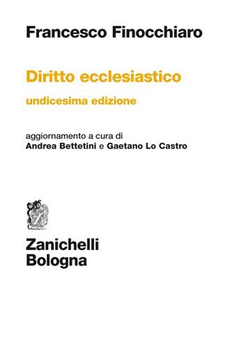 Diritto ecclesiastico - Francesco Finocchiaro - Libro Zanichelli 2012 | Libraccio.it