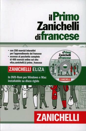 Il primo Zanichelli di francese. Con DVD-ROM - Simona Mambrini - Libro Zanichelli 2012 | Libraccio.it