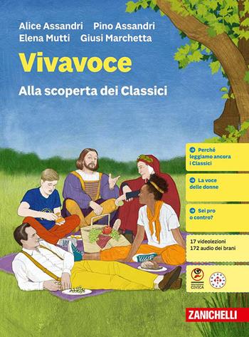 Vivavoce. Con Alla scoperta dei classici. Con ebook. Con espansione online - Pino Assandri, Alice Assandri, Elena Mutti - Libro Zanichelli 2024 | Libraccio.it